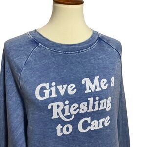 Project Social T Give Me A Riesling To Care Distressed Sweatshirt Size Medium